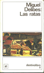 Portada del libro Las ratas, de Miguel Delibes